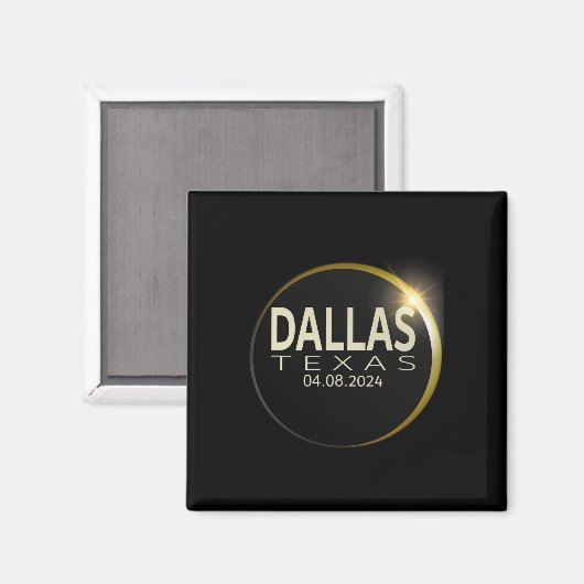 Solar Eclipse Dallas Texas 8. April 2024 Ecli Magnet (Vorderseite/Rückseite)