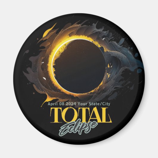 Solar Eclipse Geschenk 2024 Ihr Stadt Staat Black Magnet (Vorne)