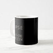 Solar Eclipse I war dort 8. April 2024 Gesamtsolar Kaffeetasse (Vorderseite Links)