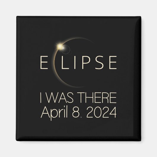 Solar Eclipse I war dort 8. April 2024 Gesamtsolar Magnet (Vorne)