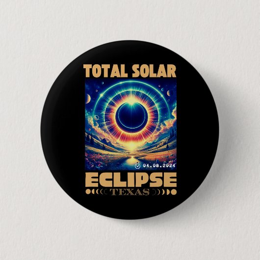 Solar Eclipse insgesamt 8. April 2024 Texas Solar  Button (Vorderseite)