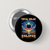 Solar Eclipse insgesamt 8. April 2024 Texas Solar  Button (Vorne & Hinten)