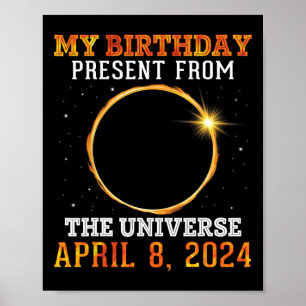 Solar Eclipse meine Geburtstagspräsenz von der Uni Poster