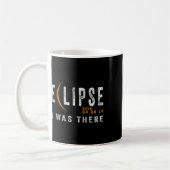 Solar Eclipse Ohio Ich war dort Totality Eclipse Kaffeetasse (Links)
