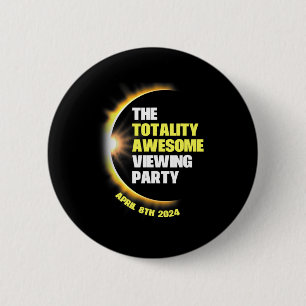 Solar Eclipse Viewing Party 2024 Gesamtsolaraussch Button