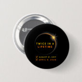 Solar-Eclipse zweimal im Leben 2024 Solar-Eclipse Button (Vorne & Hinten)
