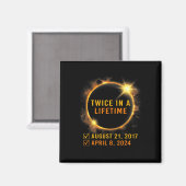 Solar-Eclipse zweimal im Leben 2024 Solar-Eclipse Magnet (Vorderseite/Rückseite)