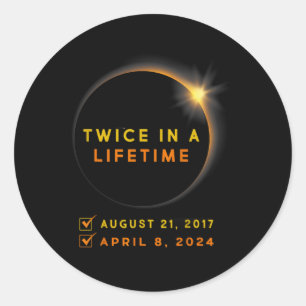 Solar-Eclipse zweimal im Leben 2024 Solar-Eclipse Runder Aufkleber