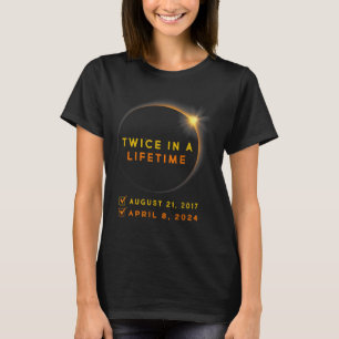 Solar-Eclipse zweimal im Leben 2024 Solar-Eclipse T-Shirt