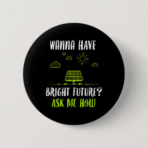 Solar Energy Solar Panels Helle Zukunft Funny Sola Button