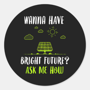 Solar Energy Solar Panels Helle Zukunft Funny Sola Runder Aufkleber