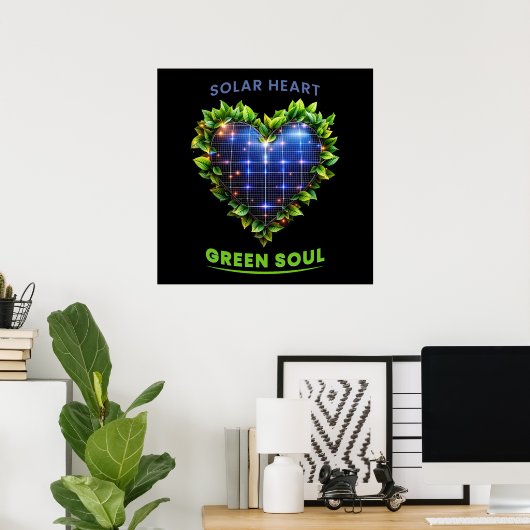 Solar Heart Green Soul - Solarpunk Art Print Poster (Heimbüro)