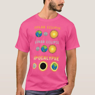 Solar Lunar Eclipse Apokalypse Funny Science Astro T-Shirt