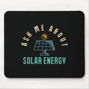 Solar Panel Fragte mich über Solar Energy Solar Po Mousepad