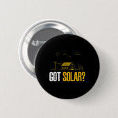 Solarenergie Got Solarpaneele Funny Solar Power Button (Vorne & Hinten)
