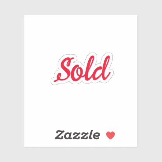 Sold Sign for Realtors Closing Day Wir got die Sch Aufkleber (Blatt)