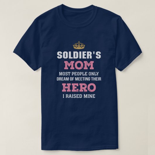 Soldiers Mama als Helden aufgeworfen T-Shirt (Design vorne)