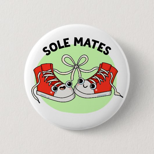 Sole Mates Funny Shoe Pun Button (Vorderseite)