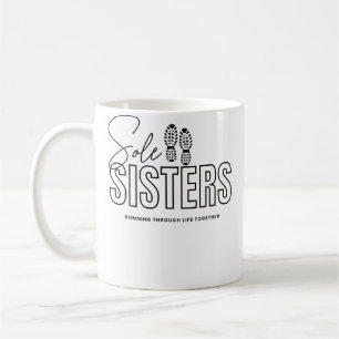 Sole Sisters Laufen Durchs Leben Zusammen Laufend Kaffeetasse