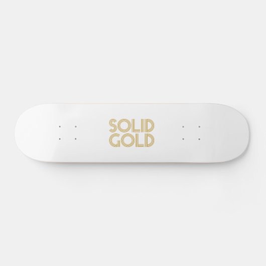 SOLID GOLD SKATEBOARD (Horizontal)