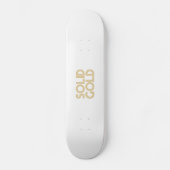 SOLID GOLD SKATEBOARD (Vorderseite)