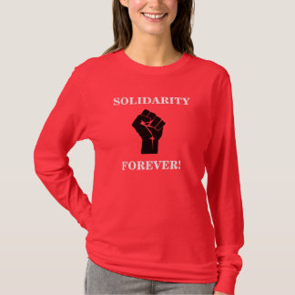 Solidarität für immer T-Shirt