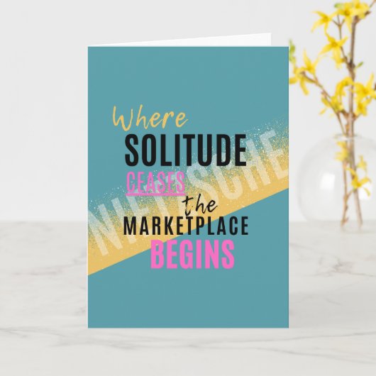 Solitude Introspection Introvertierte Nietzsche Zi Karte (Gelbe Blume)