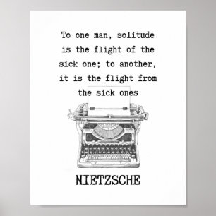 SOLITUDE schwarz-weiß Zitat von Nietzsche Poster
