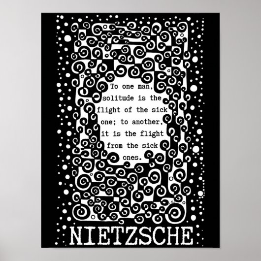 SOLITUDE schwarz-weiß Zitat von Nietzsche Poster (Vorne)