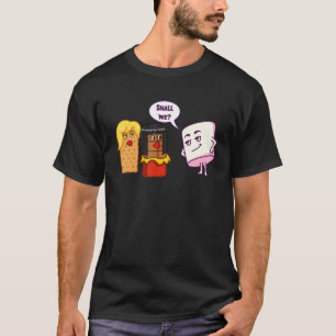 Sollen wir Suggestive S'mores Marshmallows Camping T-Shirt