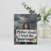 Sollte ich der Regierung vertrauen, Mutter? Protes Postkarte (Stehend Vorderseite)