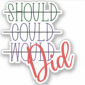 Sollte würde Aufkleber (Vorderseite)