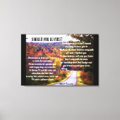 SOLLTEN SIE DIE ERSTE POEM-Leinwand GEHEN? Leinwanddruck (Vorderseite)