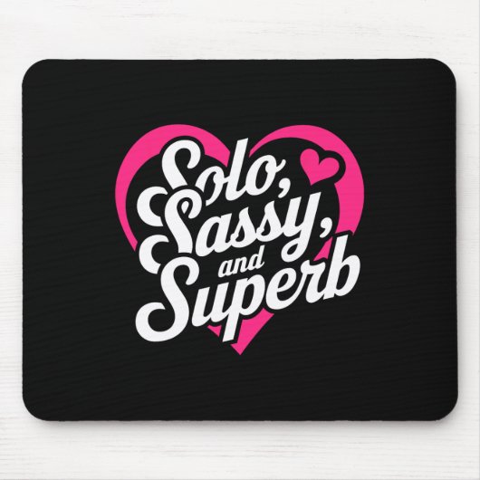 Solo Sy und herrlich glücklich Valentine Apparel Mousepad (Vorne)
