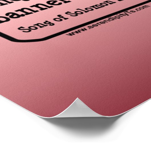 Solomon-Lied 2:4 Poster (Ecke)