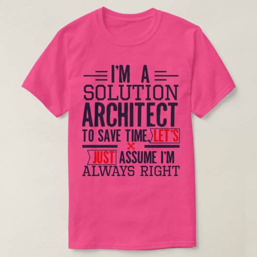 Solution Architect Funny Architect - Geschenk T-Shirt (Design vorne)