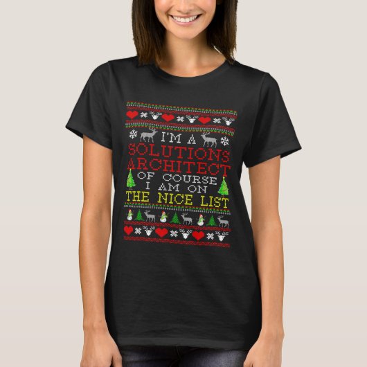 Solutions Architect Nice List Ugge Weihnachten T-Shirt (Vorderseite)