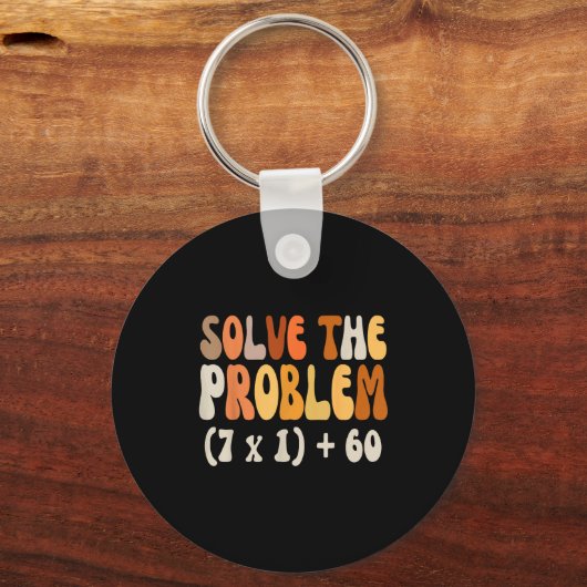 Solve The Problem 67 Funny Math Meme Six Seven For Schlüsselanhänger (Vorderseite)