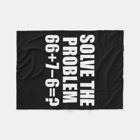 Solve The Problem 67 Meme Six Seven Elementary Mat Fleecedecke (Vorderseite (Horizontal))