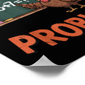 Solve The Problem 67 Meme Turkey Math Teacher Than Poster (Ecke)