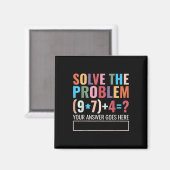 Solve The Problem 67 Six Seven Funny Math Teacher  Magnet (Vorderseite/Rückseite)