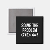 Solve The Problem 67 Six Seven Funny Math Teacher  Magnet (Vorderseite/Rückseite)
