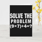 Solve The Problem (9×7)+4=_ Funny Math Teacher Karte (Gelbe Blume)