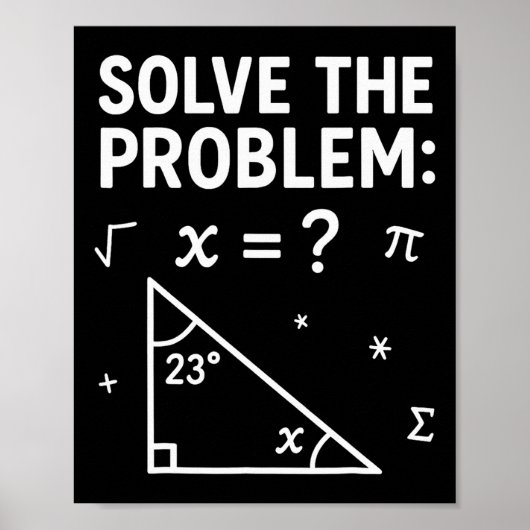 Solve The Problem Do The Math 67 Meme Funny Teache Poster (Vorne)