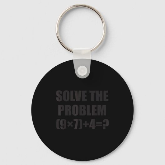 Solve The Problem Funny 67 Meme Brainrot Math Teac Schlüsselanhänger (Vorderseite)