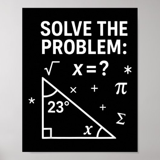 Solve The Problem Funny Math 67 Meme Teacher Stude Poster (Vorne)