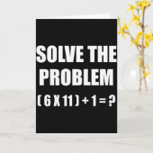 Solve The Problem Math Teacher Joke 67 Funny Six S Karte (Gelbe Blume)