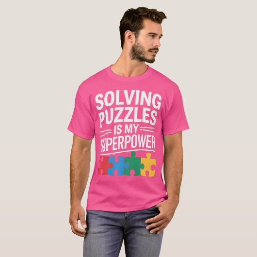 Solving Puzzles Is My Superpower Funny Jigsaw Puzz T-Shirt (Vorne ganz)
