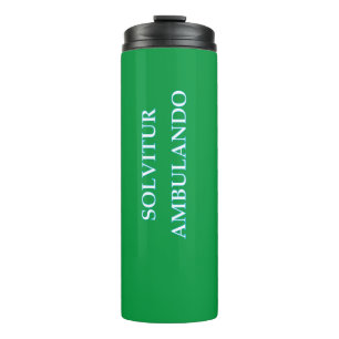 SOLVITUR AMBULANDO Thermal Tumbler Thermosbecher