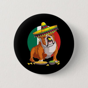 Sombrero English Bulldog Dog Mexiko Flagg Cinco De Button